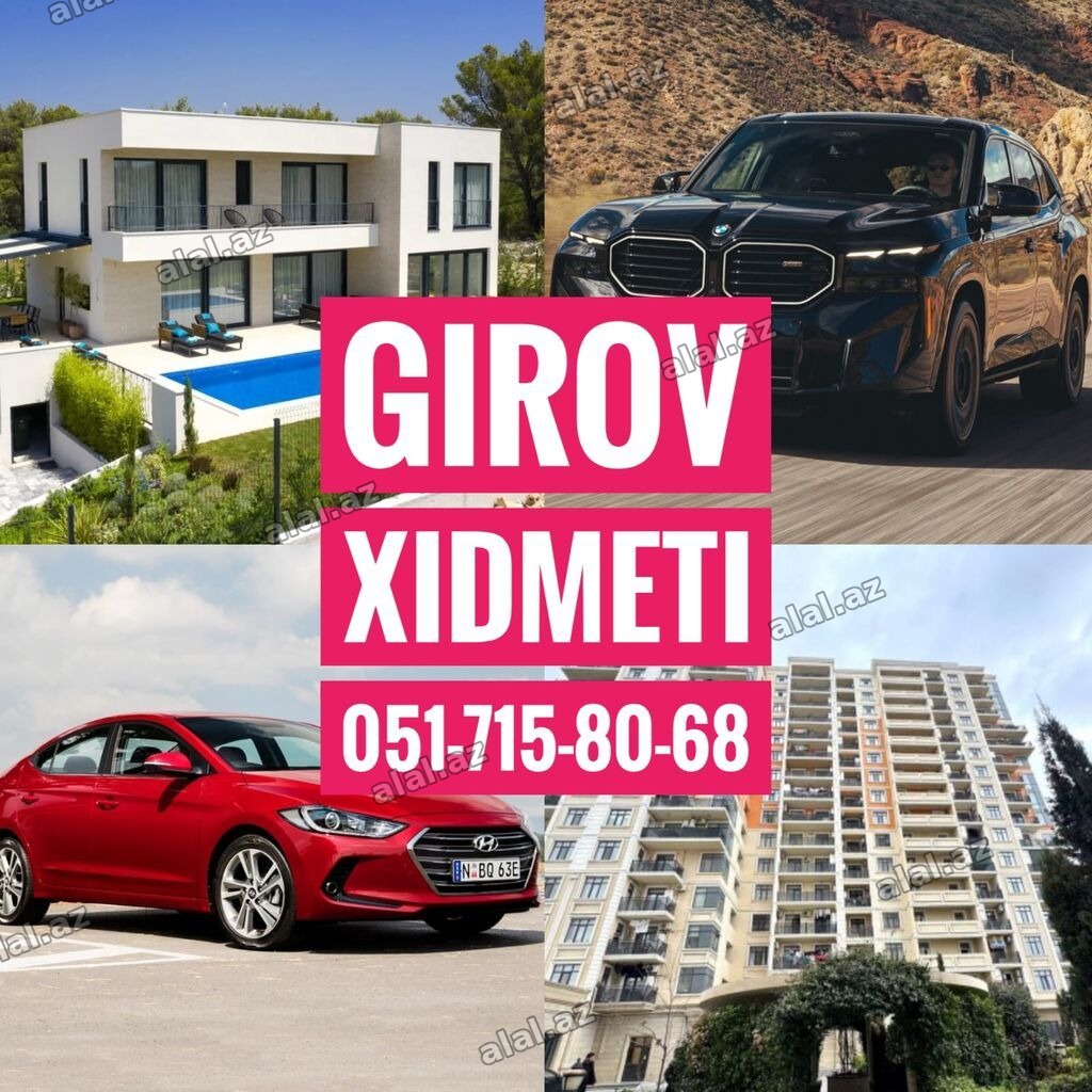 Girov Xidmeti. Kredit Xidmeti. Dasinmaz Emlaklarinizin ve