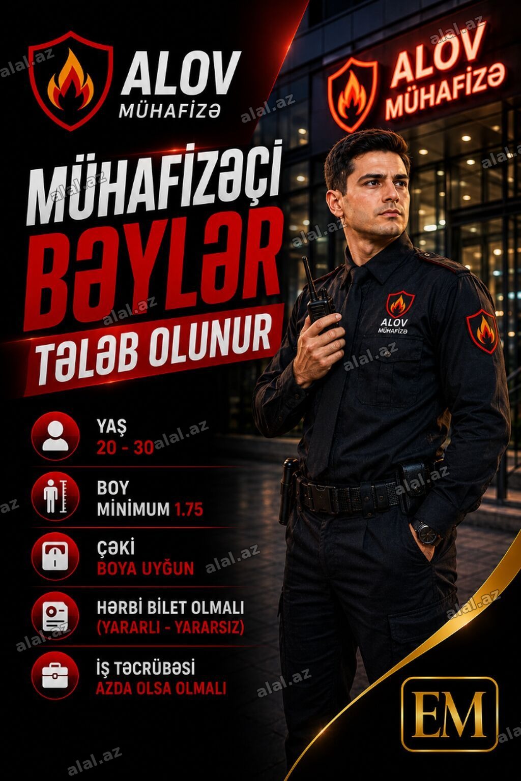 "MÜHAFİZƏÇİ" BƏYLƏR TƏLƏB OLUNUR" Şirkət adı: Alov-Mühafizə MMC İş