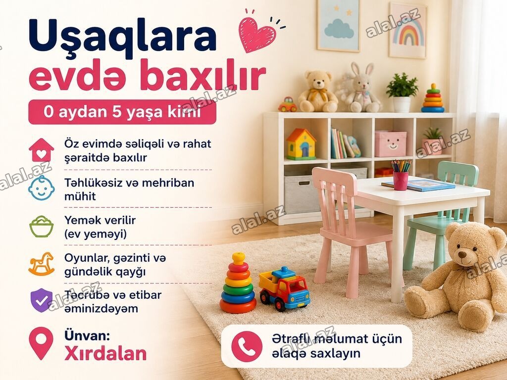 Uşaqlara evdə baxılır – 0 aydan 5 yaşa kimi - Öz evimdə səliqəli və