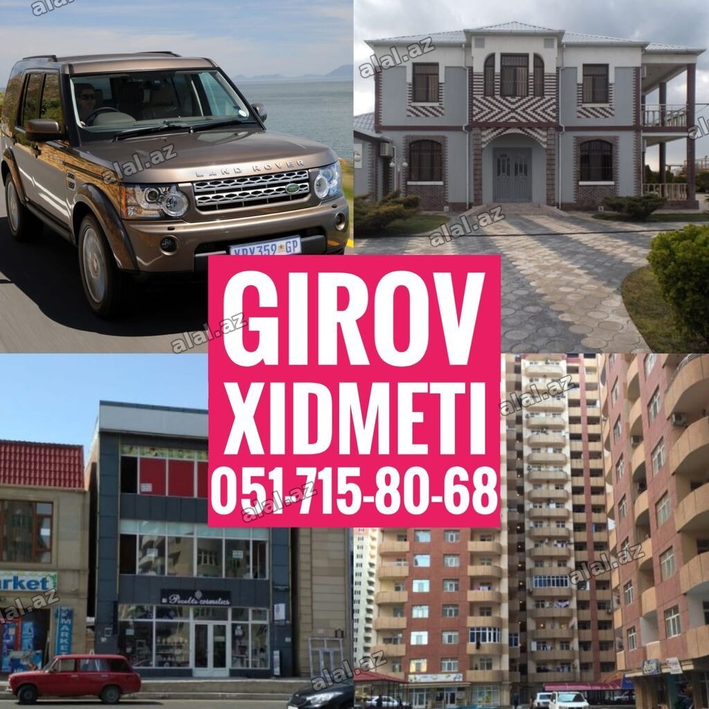 Kredit Xidmeti. Girov Xidmeti. Dasinmaz Emlaklarinizin ve