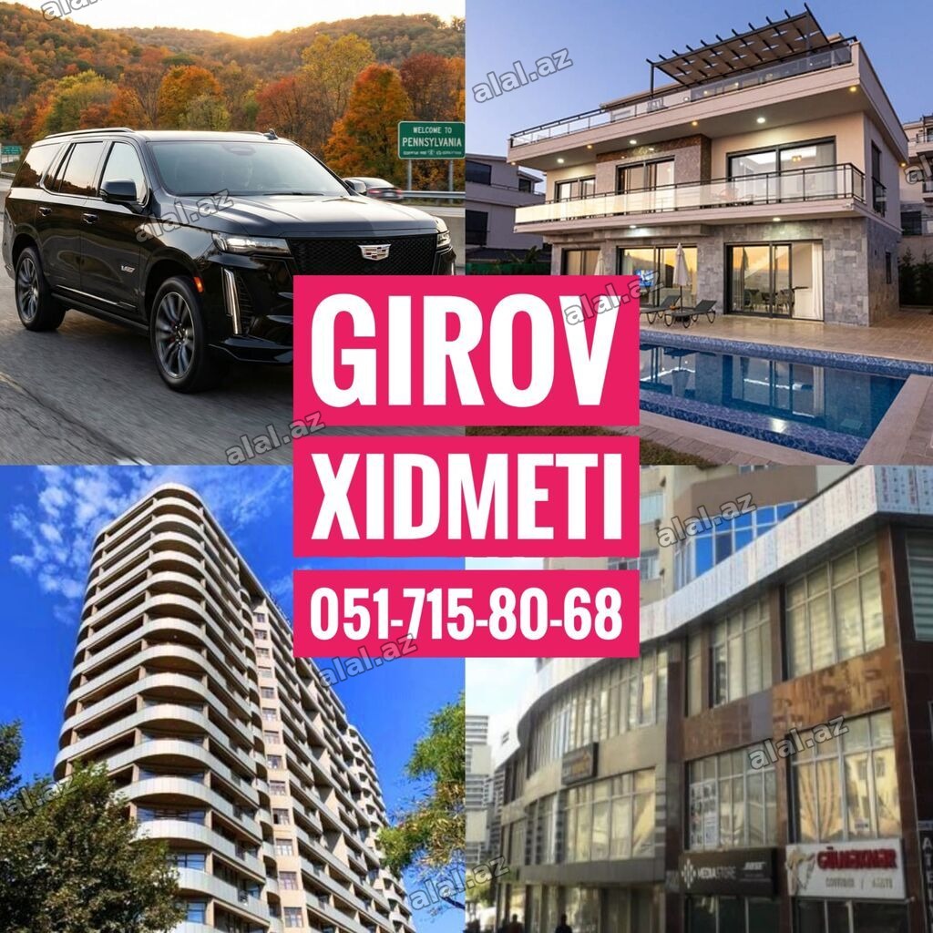 Girov Xidmeti. Kredit Xidmeti. Dasinmaz Emlaklarinizin ve