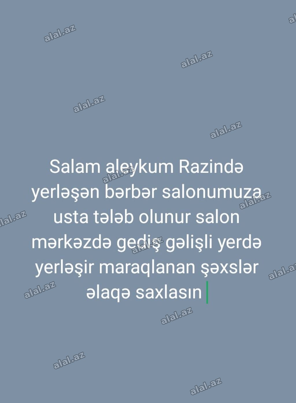 Razında yerləşən bərbər salonuna usta axtarılır. Salon şəhərin