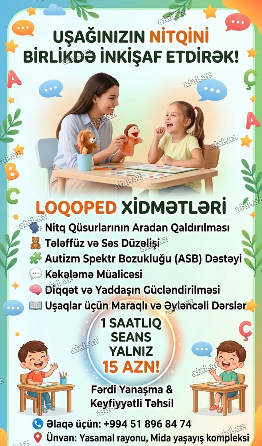 Uşaqlarınızda hər hansı nitq qüsuru varsa, hərfləri düzgün səsləndirə