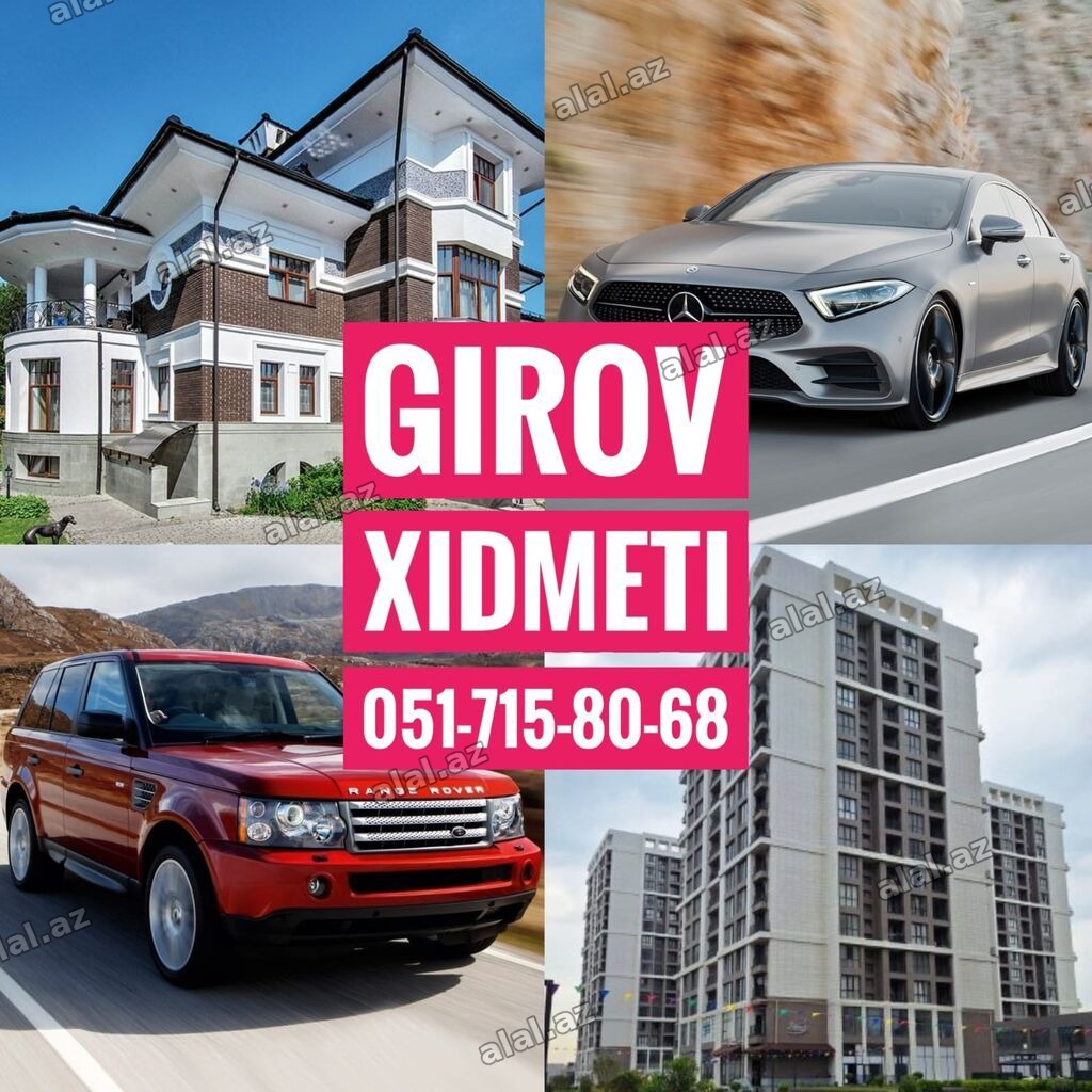 Girov Xidmeti. Kredit Xidmeti. Dasinmaz Emlaklarinizin ve