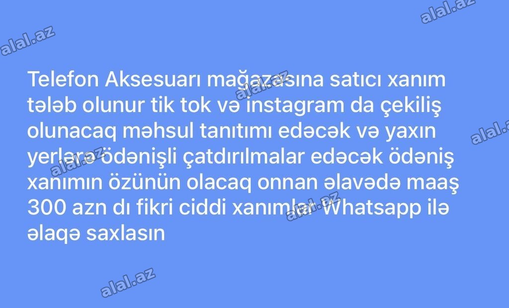 Satış məsləhətçisi tələb olunur, Yalnız qadınlar üçün, 18-29 yaş, 1 ildən az təc