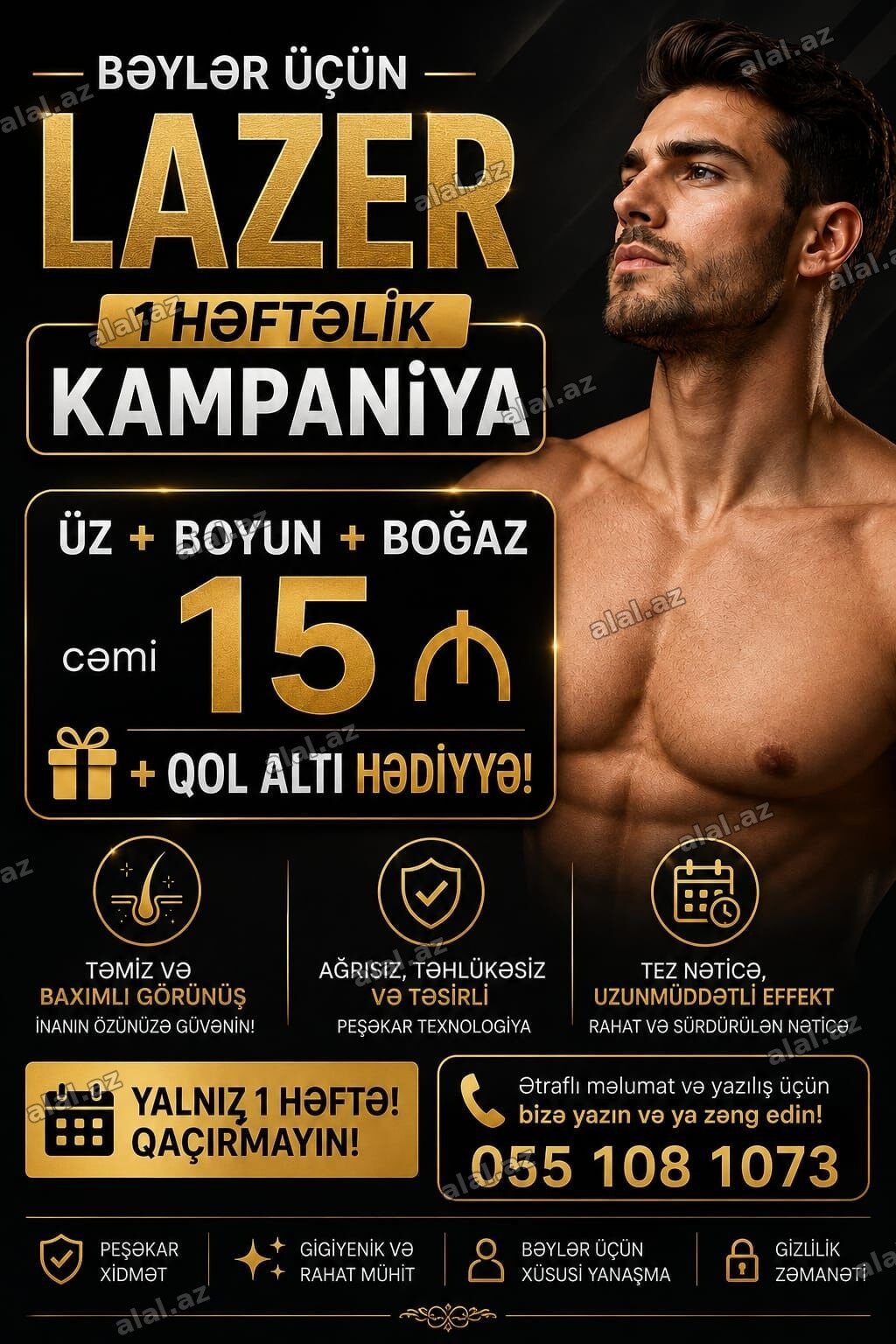 Bəylər üçün lazer epilyasiya xidməti – 1 həftəlik kampaniya. Paket