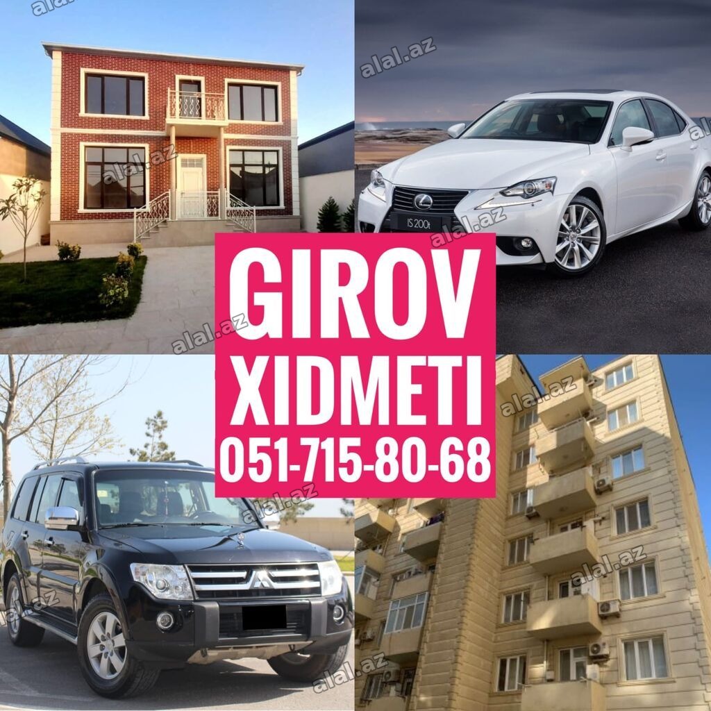 Girov Xidmeti. Kredit Xidmeti. Dasinmaz Emlaklarinizin ve