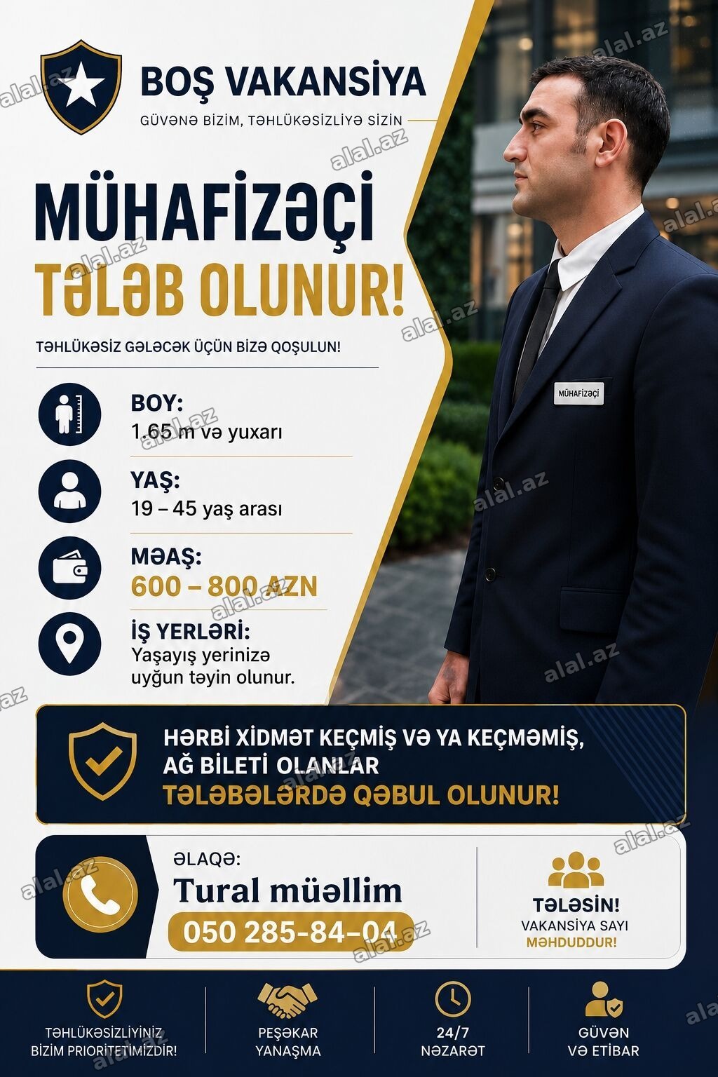 Mühafizəçi vakansiyası - Boy tələbi: 1.65 m və yuxarı - Yaş aralığı