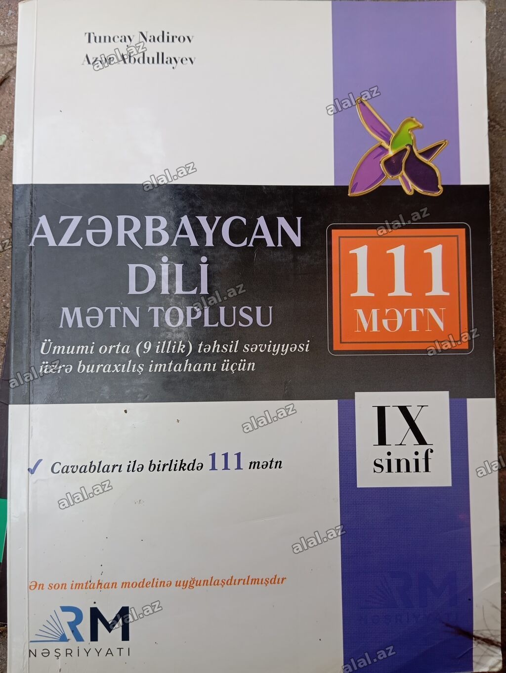 Məhsul: “Azərbaycan dili – Mətn Toplusu” (IX sinif) Müəlliflər: Tuncay